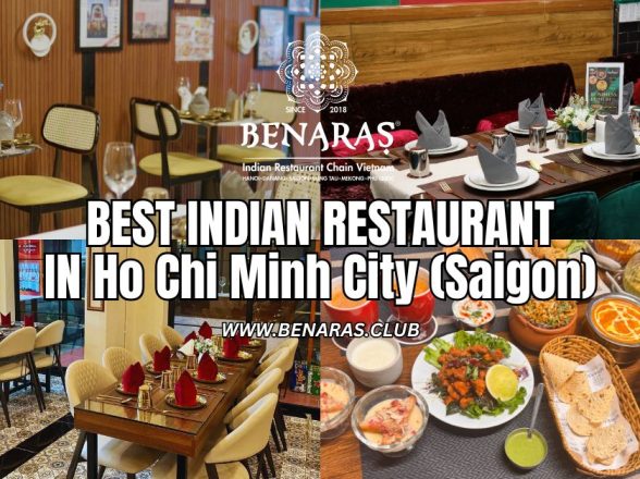 Best Indian Restaurant Near Me Ho Chi Minh City (Saigon)
